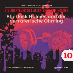 Sherlock Holmes und der verräterische Ohrring (MP3-Download) - Doyle, Arthur Conan; Fraser, Charles