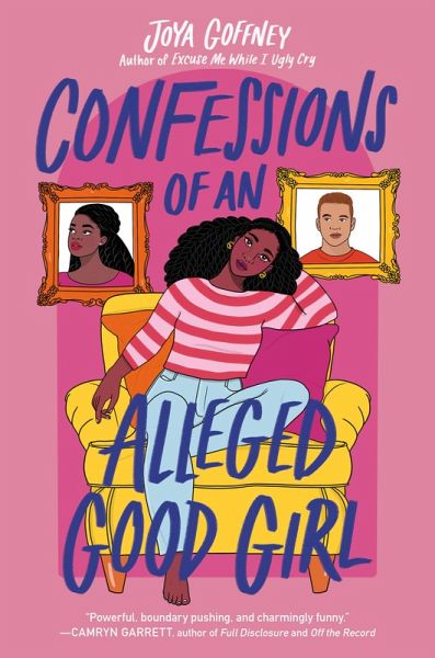 Confessions of an Alleged Good Girl (eBook, ePUB) Confessions of an Alleged Good Girl (eBook, ePUB)