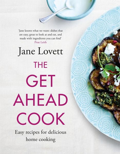 The Get-Ahead Cook (eBook, ePUB) The Get-Ahead Cook (eBook, ePUB)