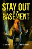 Stay Out of the Basement (eBook, ePUB)