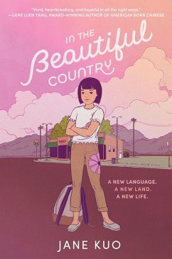 In the Beautiful Country (eBook, ePUB) - Kuo, Jane