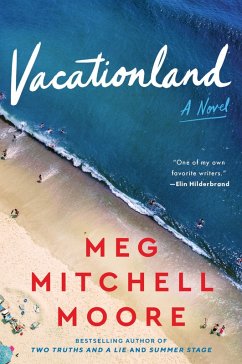 Vacationland (eBook, ePUB) - Moore, Meg Mitchell