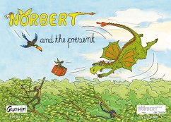 Norbert and the present (eBook, ePUB) - Bürger, Ingrid