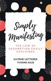 Simply Manifesting (eBook, ePUB)