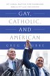 Gay, Catholic, and American (eBook,... - Bild 1