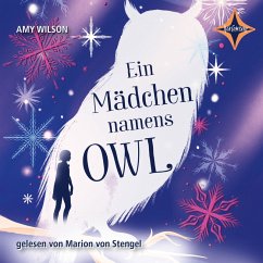 Ein Mädchen namens Owl (MP3-Download) - Wilson, Amy