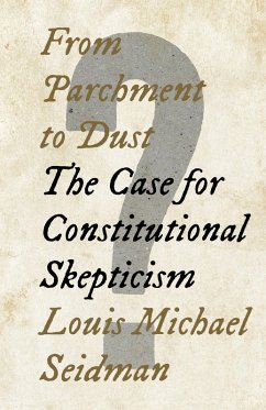 From Parchment to Dust (eBook, ePUB) - Seidman, Louis Michael
