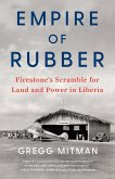 Empire of Rubber (eBook, ePUB)