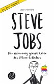 Steve Jobs - Das wahnsinnig geniale Leben des iPhone-Erfinders. Eine Comic-Biographie  (Mängelexemplar)