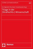 Triage in der (Strafrechts-) Wissenschaft