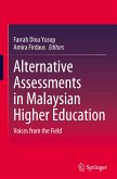 Alternative Assessments in Malaysian Higher Education
