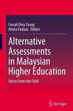 Alternative Assessments in Malaysian Higher Education