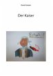 Der Kaiser - Bild 1