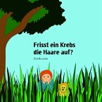 Frisst ein Krebs die Haare auf?