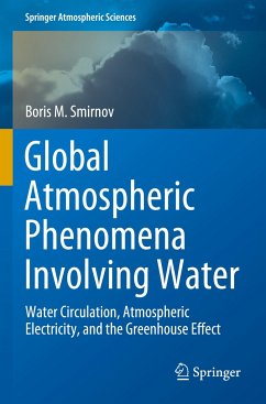 Global Atmospheric Phenomena Involving Water - Smirnov, Boris M.