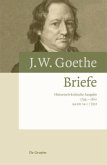 Briefe 1799 - 1800, 2 Teile / Johann Wolfgang von Goethe: Briefe Band 14