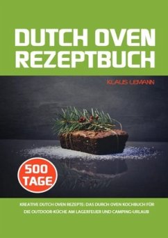 Dutch Oven Rezeptbuch - Lemann, Klaus