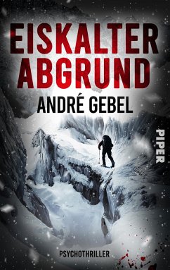 Eiskalter Abgrund - Gebel, André