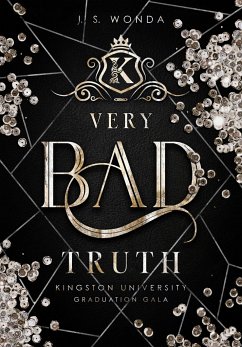 Very Bad Truth / Kingston University Bd.5 - Wonda, J. S.