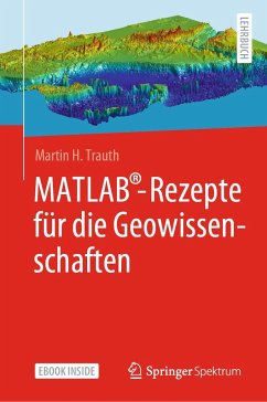 MATLAB®-Rezepte für die Geowissenschaften - Trauth, Martin H.