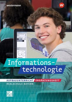 Informationstechnologie - Ausgabe 2022 für Realschulen in Bayern - Stapp, Josef