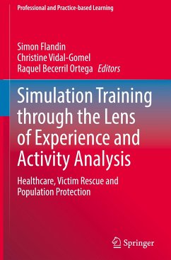 Simulation Training through the Lens of Experience and Activity Analysis