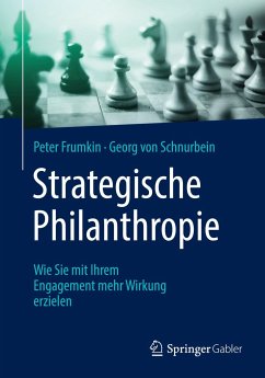 Strategische Philanthropie - Frumkin, Peter;Schnurbein, Georg von
