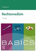 BASICS Rechtsmedizin (eBook, ePUB)