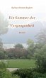 Ein Sommer der Vergangenheit (eBook,... - Bild 1