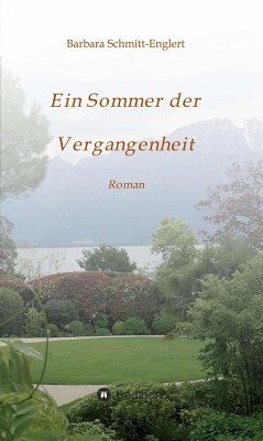 Ein Sommer der Vergangenheit (eBook, ePUB) - Schmitt-Englert, Barbara