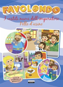 I vestiti nuovi dell'imperatore - Pelle d'asino (fixed-layout eBook, ePUB) - Crescere, Edizioni