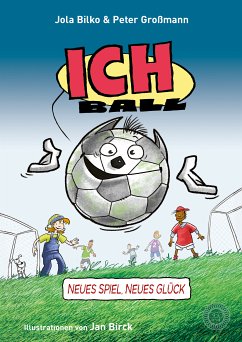 Ich. Ball (eBook, ePUB) - Großmann, Peter