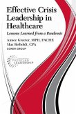 Effective Crisis Leadership in Healthcare (eBook, ePUB)