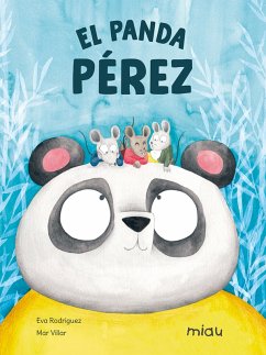 El Panda Pérez (eBook, ePUB) - Rodríguez, Eva; Villar, Mar
