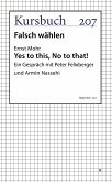 Yes to this, No to that! (eBook, ePUB)