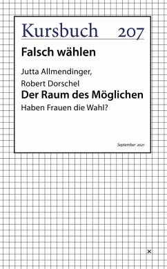 Der Raum des Möglichen (eBook, ePUB) - Allmendinger, Jutta; Dorschel, Robert