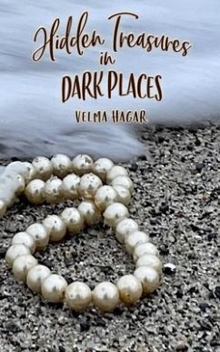 Hidden Treasures in Dark Places (eBook, ePUB) - Hagar, Velma