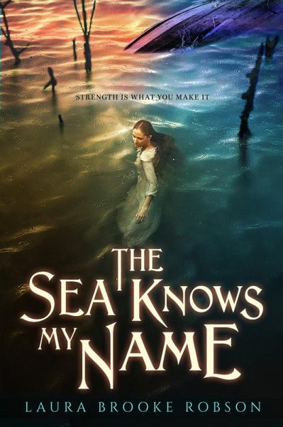 The Sea Knows My Name (eBook, ePUB)