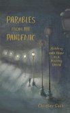 Parables from the Pandemic: Holding onto Hope in a Hurting World (eBook, ePUB)