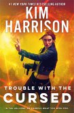 Trouble with the Cursed (eBook, ePUB)