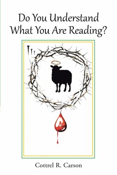 Do You Understand What You Are Reading? (eBook, ePUB) - Carson, Cottrel R.