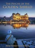 The Psyche of the Golden Shield (eBook, ePUB)