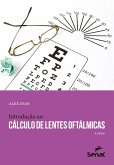 Introdução ao cálculo de lentes oftálmicas (eBook, ePUB)