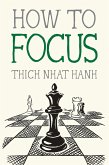 How to Focus (eBook, ePUB)