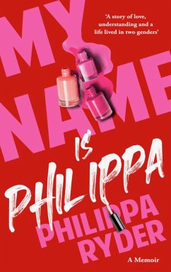 My Name Is Philippa (eBook, ePUB) - Ryder, Philippa