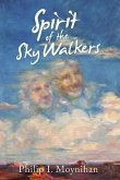 Spirit of the Sky Walkers (eBook, ePUB)