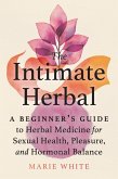 The Intimate Herbal (eBook, ePUB)
