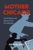 Mother Chicago (eBook, ePUB)