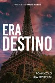 Era Destino (eBook, ePUB)