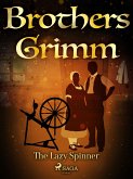 The Lazy Spinner (eBook, ePUB) The Lazy Spinner (eBook, ePUB)